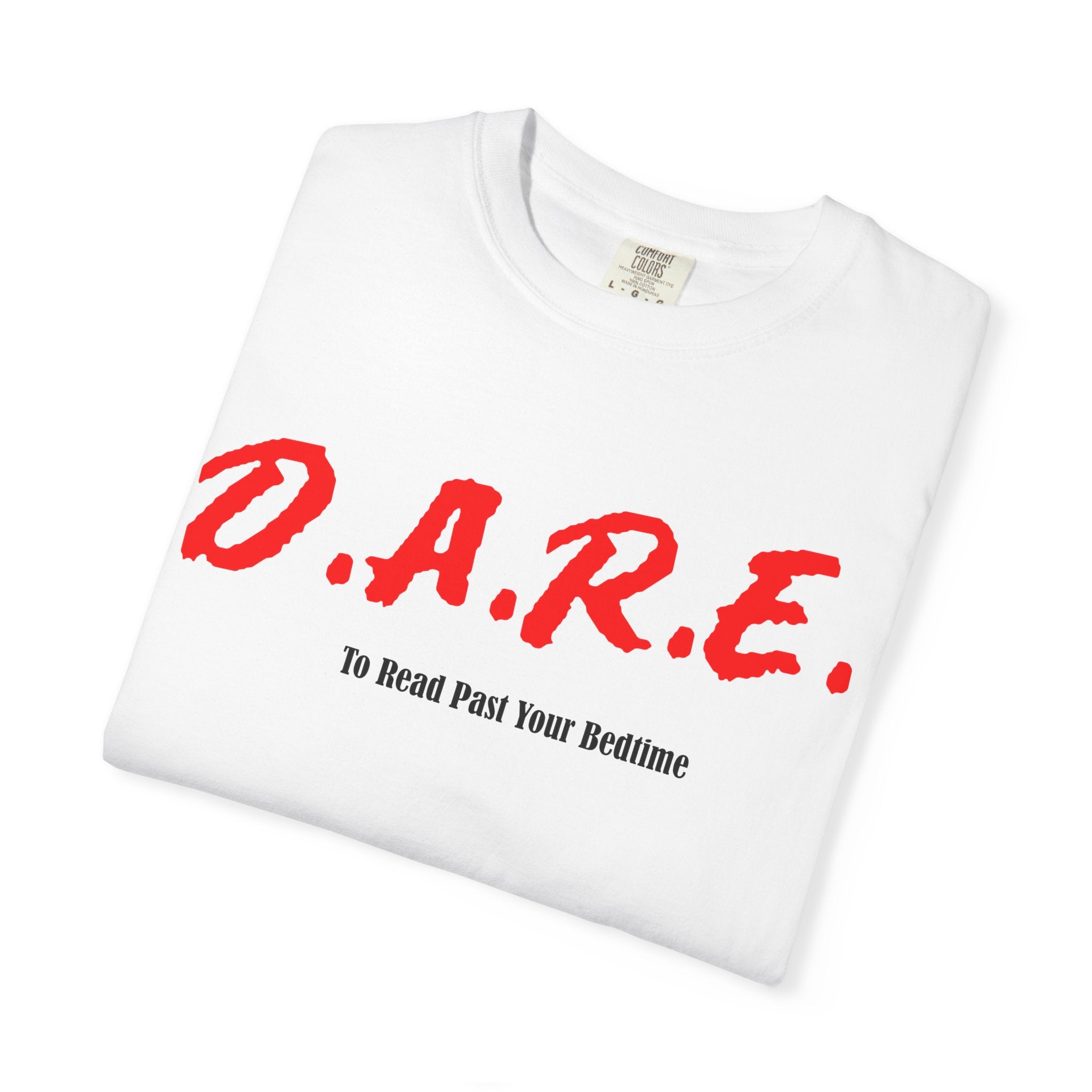 D.A.R.E. to stay up